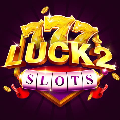 luck2 slots apk - Lucky Slots – Apps no Google Play